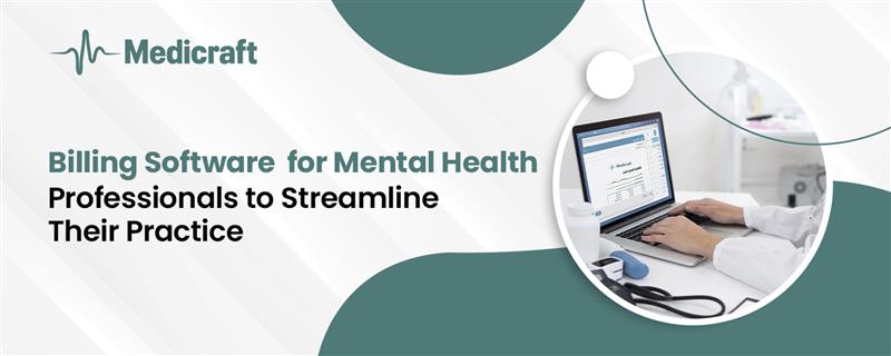 Billing Software for Mental Health Professionals